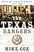 The Texas Rangers: Wearing the Cinco Peso, 1821-1900