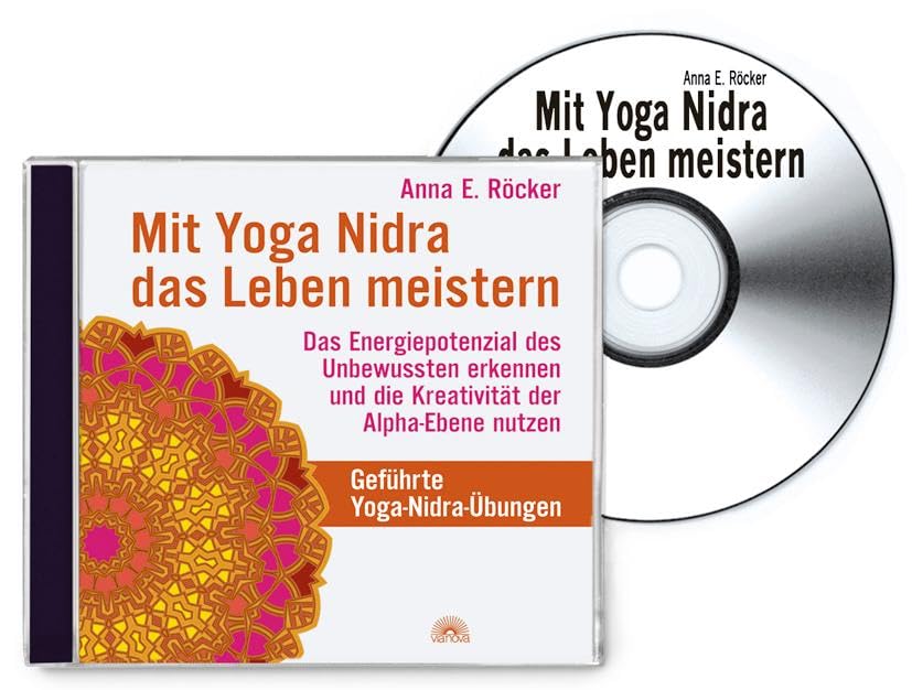 Mit Yoga-Nidra das Leben meistern: Das Energiepotenzial des...