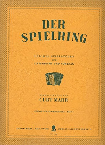Curt Mahr-Der Spielring Band 1-Diatonic Single-Action Accordion Sheet music – 3 April 1989