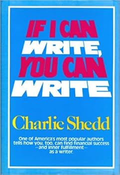 Hardcover If I Can Write, You Can Write Book