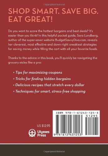Budget Savvy Diva's Guide to Slashing Your Grocery Bill by 50% or More: Secret Tricks and Clever Tips for Eating Great and Saving Money