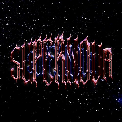  SUPERNOVA [Explicit]