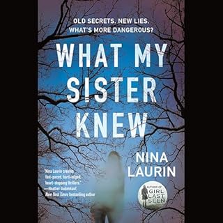 Page de couverture de What My Sister Knew