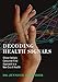 Decoding Health Signals: Silicon Valley's Consumer-First Approach to a New Era of Health