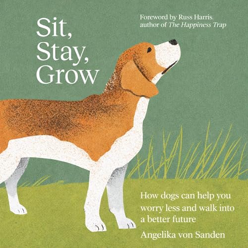 Sit, Stay, Grow cover art