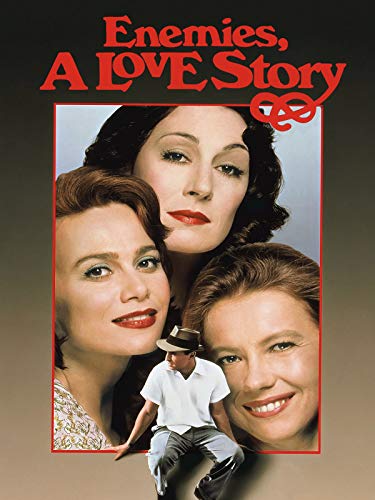 Enemies, A Love Story