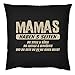 Produktbild Tini - Shirts Mama Kuschel-Kissen - Mütter Sprüche-Kissen - Geschenk Deko-Kissen: Mamas haben 3 Seiten - Kissen mit Füllung - Farbe: schwarz