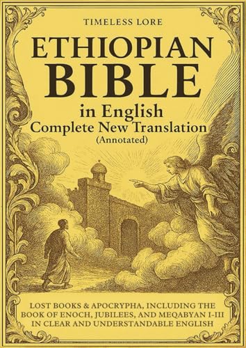 Ethiopian Bible in English Complete New Translation (Annotated): ...