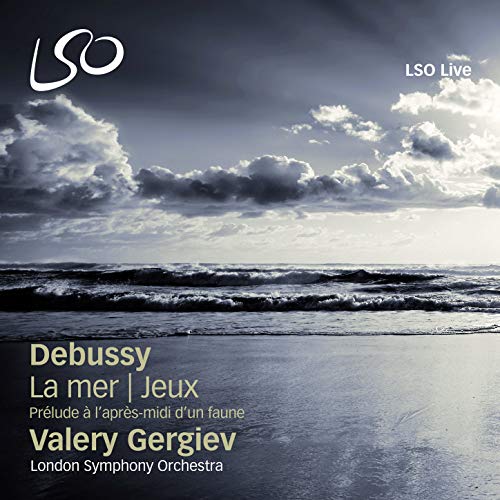 Claude Debussy & London Symphony Orchestra feat. Valery Gergiev