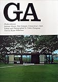GA No.12〈フィリップ・ジョンソン〉フィリップ・ジョンソン邸1949 (グローバル・アーキテクチュア)