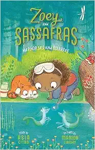 Merhorses and Bubbles (Zoey and Sassafras, 3) book cover