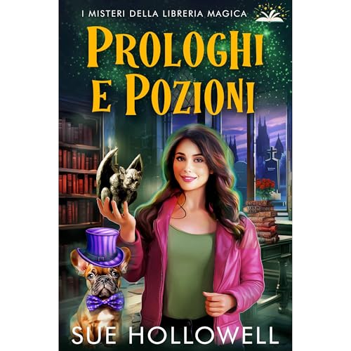 Prologhi e Pozioni Audiolibro Por Sue Hollowell arte de portada