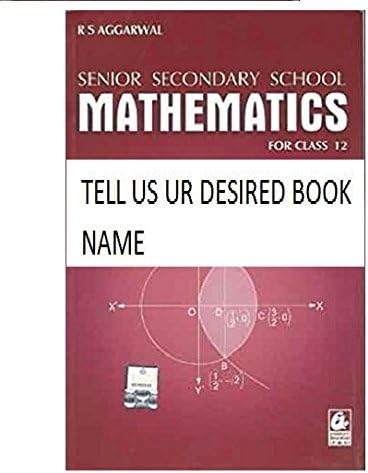 Senior Secondary School Mathematics: for Class 12 Paperback – 2017 Paperback – 1 January 2017