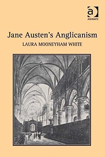 Télécharger Jane Austen's Anglicanism by Laura Mooneyham White (2011-02-28) Livre PDF Gratuit
