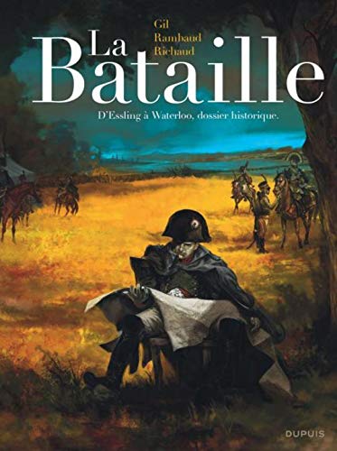 Télécharger La Bataille - L'intégrale - tome 1 - La Bataille Edition intégrale Gratuit