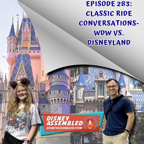 Page de couverture de Classic Ride Conversations - WDW vs. Disneyland