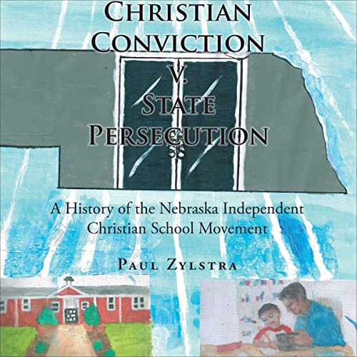 Christian Conviction v. State Persecution by Paul Zylstra episode artwork