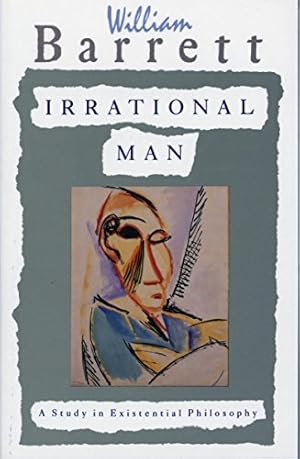 Book cover Irrational Man: A Study in Existential Philosophy