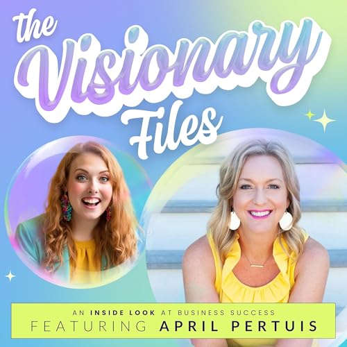 『Adding $97,800 in Revenue in One Year from Speaking and Impactful Storytelling with April Pertuis』のカバーアート