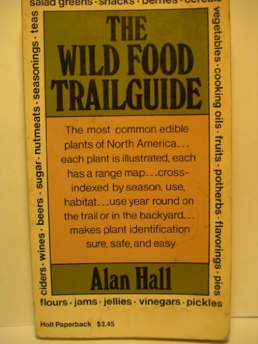 The Wild Food Trailguide. 003007701X Book Cover