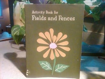 Unknown Binding Activity book for Fields and fences (Sheldon basic reading series) Book