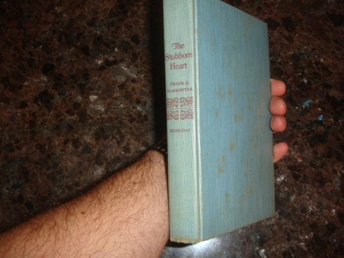 The Stubborn Heart (Inscribed & Signed!) B001OKBM6Q Book Cover