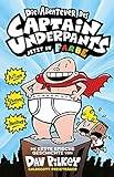  Die Abenteuer des Captain Underpants Band 1: Jetzt in Farbe! Kinderbücher ab 8 Jahren