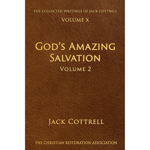 God's Amazing Salvation by Jack Cottrell episode artwork