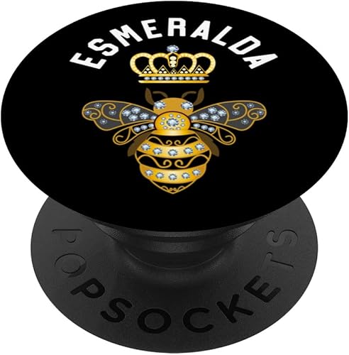 Esmeralda Name Esmeralda Birthday Queen Crown Bee Esmeralda PopSockets Swappable PopGrip