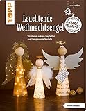 lampenfolie bedrucken  Leuchtende Weihnachtsengel (kreativ.kompakt): Strahlend schöne Begleiter aus Lampenfolie basteln