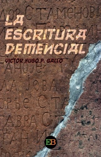 La escritura demencial