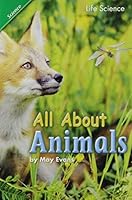All About Animals 0328137723 Book Cover