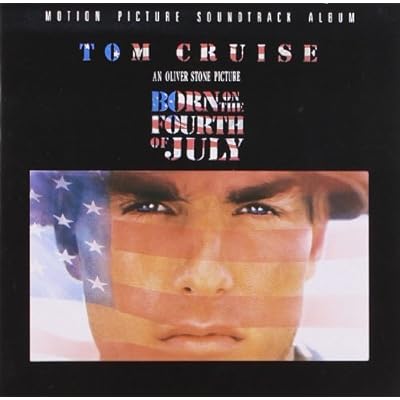 Born On The Fourth Of July: Motion Picture Soundtrack Album Soundtrack edition by Edie Brickell & New Bohemians, The Broken Homes, Van Morrison, Don McLean, The T (1989) Audio CD