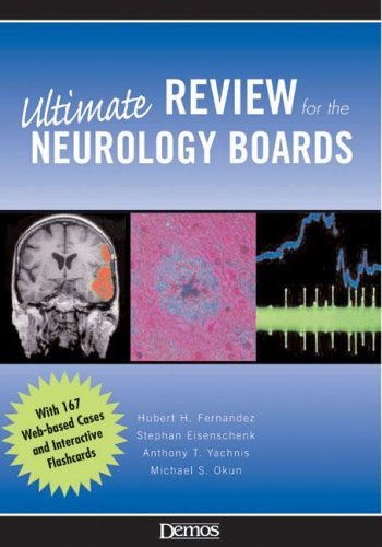 The Ultimate Review for the Neurology Boards