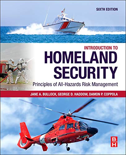 Introduction to Homeland Security: Principles of All-Hazards Risk...