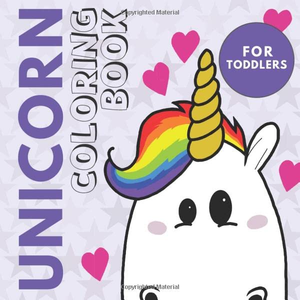 Unicorn Coloring Book For Toddlers: Large and Simple Unicorn Designs for Kids (Age 2-3 Years) - With Bonus Activity Pages - (Modern Coloring & Activity Books for Kids)