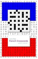 French Crosswords: Level 3, Volume 1 1925561038 Book Cover