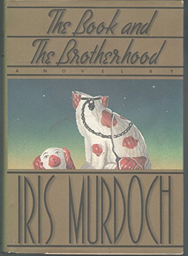 The Book and the Brotherhood 0670819123 Book Cover