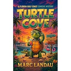 Turtle Cove Audiobook By Marc Landau cover art