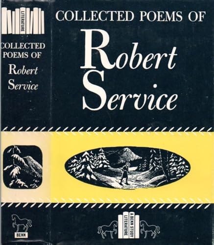 Collected poems of Robert Service (A Benn study... 0510324002 Book Cover