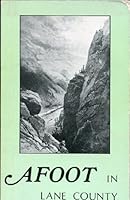 Afoot in Lane County 0935004033 Book Cover