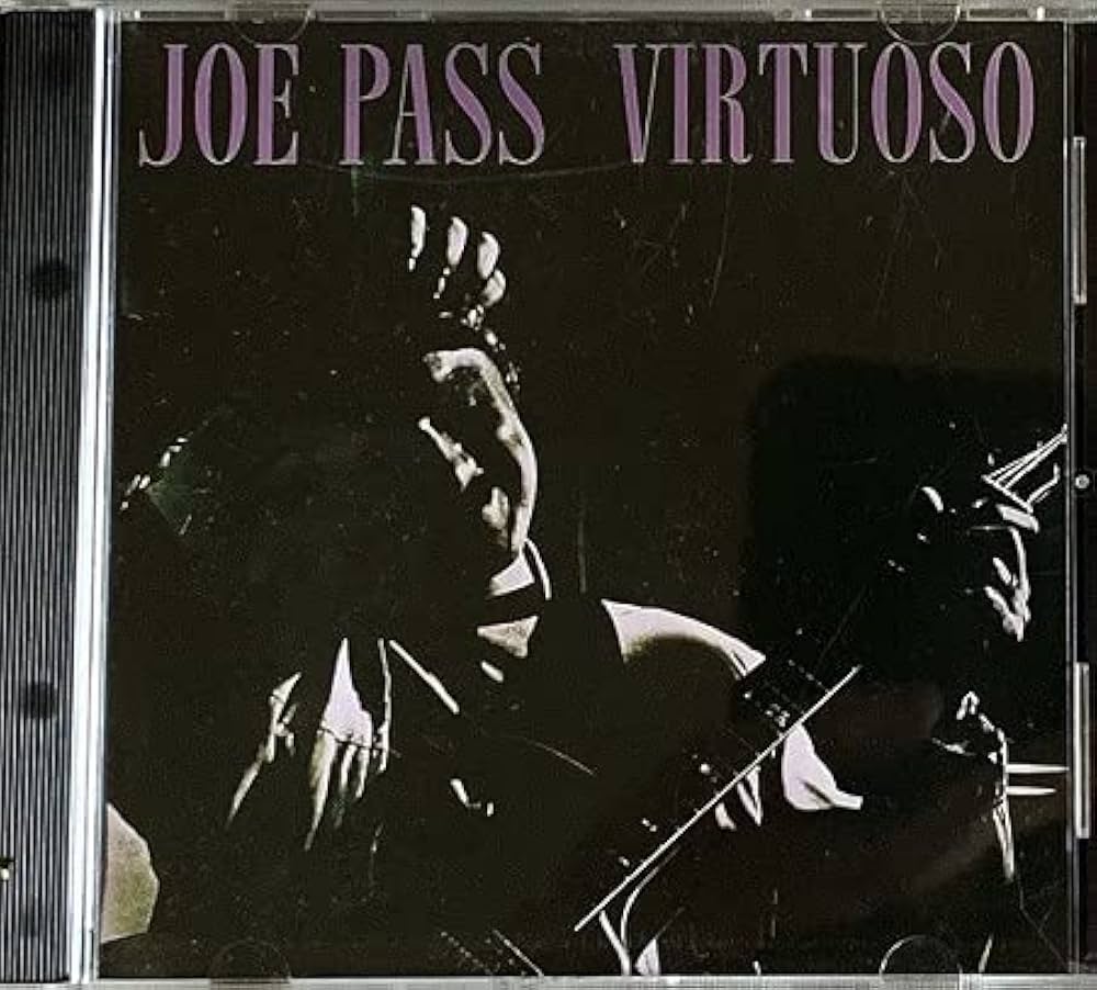 Virtuoso Original recording remastered Edition by Pass, Joe