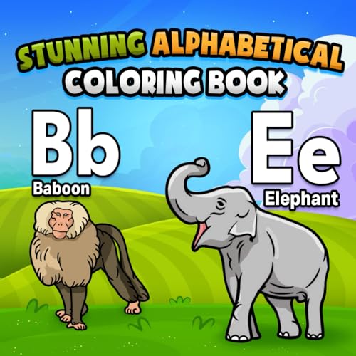 Stunning Alphabetical Coloring Book: Wonderful Animals Images for...