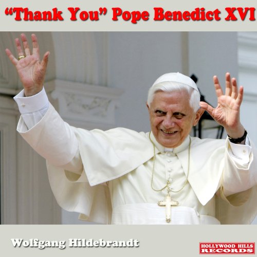 "Thank You" Pope Benedict XVI