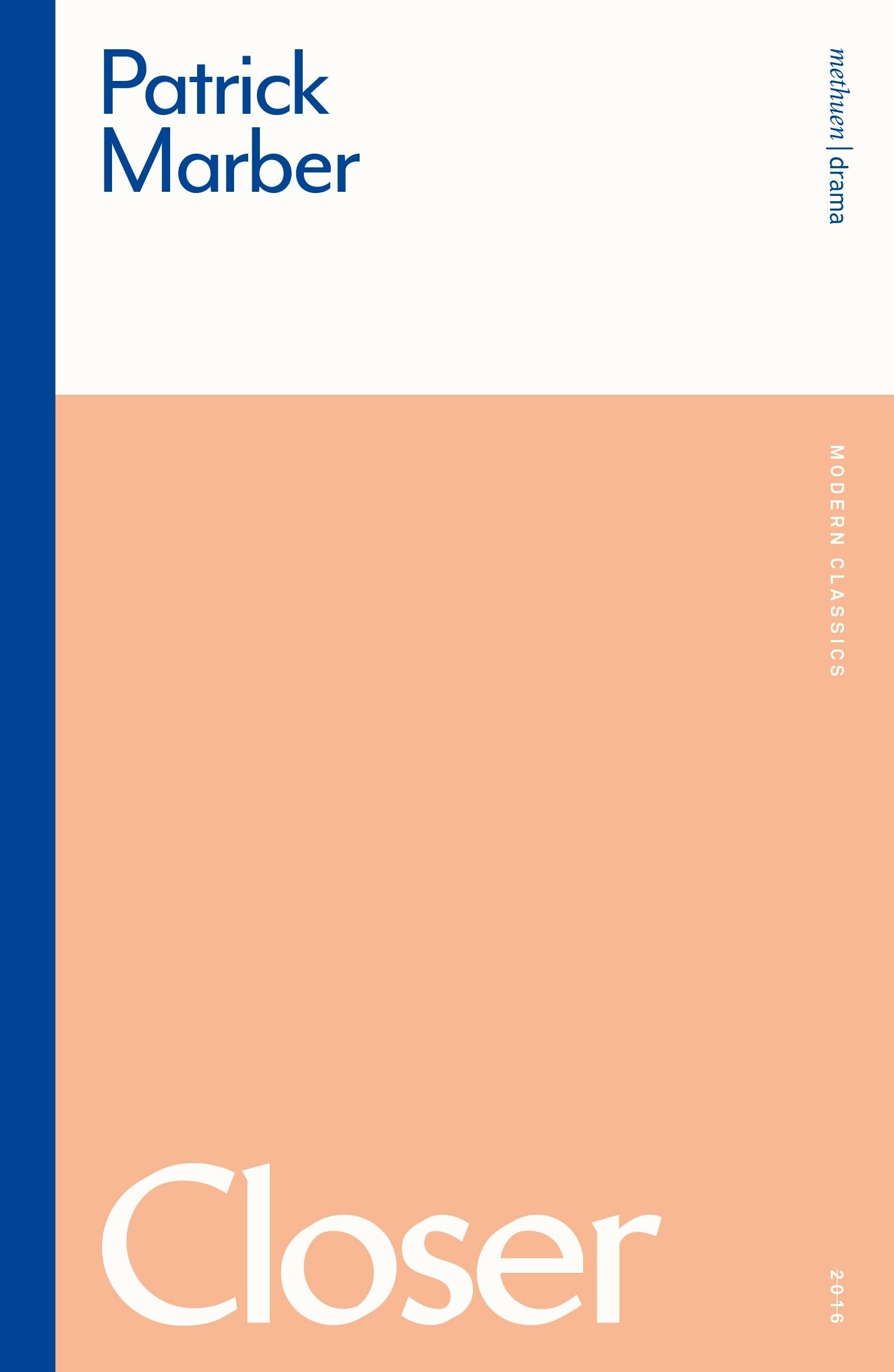 Closer (Methuen Modern Plays) (Modern Classics)-Patrick Marber