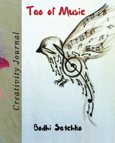 Tao of Music Creativity Journal