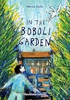 In the Boboli garden. 8863940940 Book Cover
