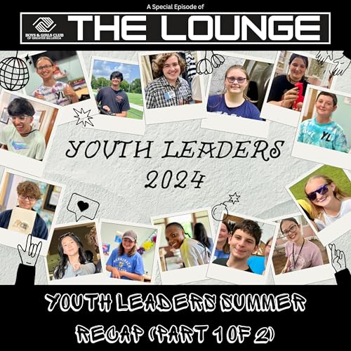 『The Lounge: Youth Leaders Recap (Part 1 of 2)』のカバーアート