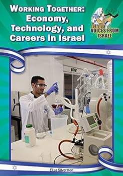 Hardcover Working Together: Economy, Technology, and Careers in Israel Book