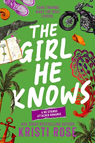 The Girl He Knows (A No Strings Attached Series Book 2) (English Edition)